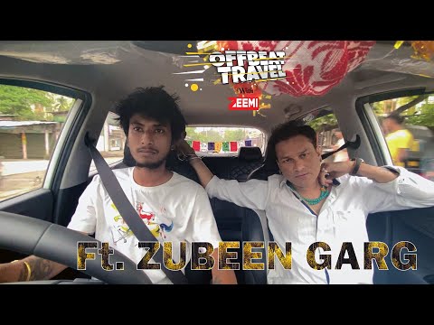 Offbeat Travel - Ft. Zubeen Garg | Ep. 1 | ZEEMI