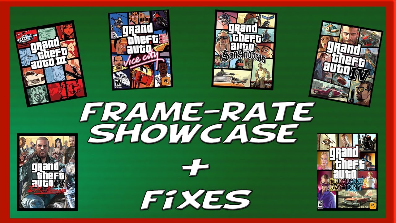 GTA Games: Framerate Problems + FIXES [How to fix FPS issues]