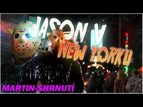 PÁTEK 13. 8: JASON V NEW YORKU [FRIDAY THE 13TH 8: JASON TAKES MANHATTAN] (1988)- Shrnutí + Komentář