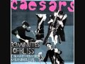 Caesars - You Don't Mean A Thing To Me