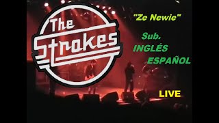 THE STROKES - Ze Newie - SUBTÍTULOS.-ESPAÑOL+LYRICS Live