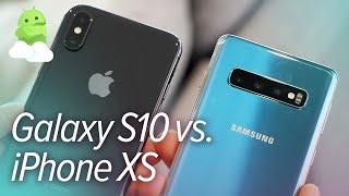 Samsung Galaxy S10 vs Apple iPhone XS - Hands-on comparison
