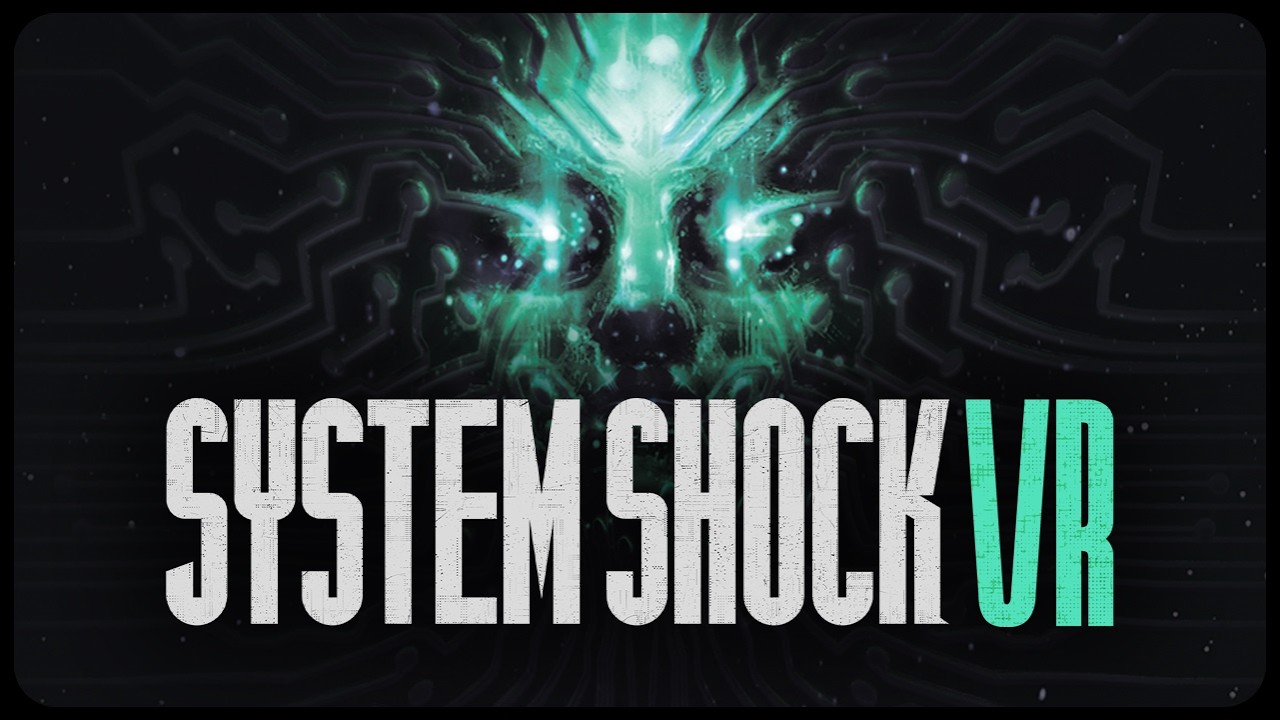 System Shock VR - Reveal Trailer | Meta Quest + PS VR2 + SteamVR - YouTube