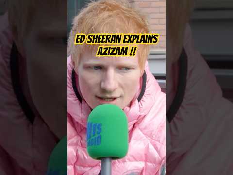 Did You Know ‘Azizam’ is Persian? | Ed Sheeran Reveals How He Made It! #edsheeran #azizam