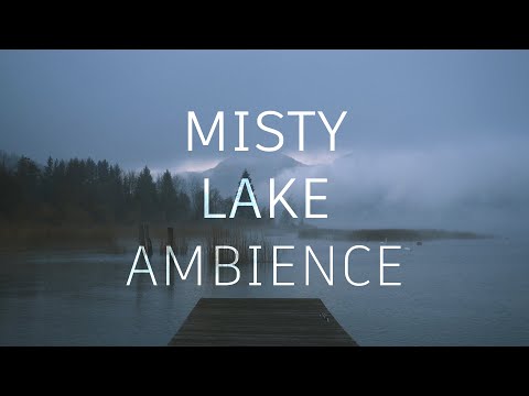 Misty lake ambience | Birds chirping sounds | Frogs croaking sounds | Calm nature sounds | 12 hours