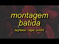 MONTAGEM BATIDA