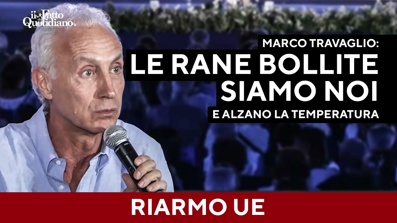 Travaglio sul riarmo: “Le rane bollite siamo noi, ci hanno abituati alla guerra”