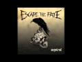 Escape the Fate - I Alone