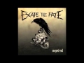 Escape the Fate - I Alone 