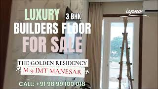 3 BHK Builder Floor for Sale in Sector 9 IMT Manesar, Gurgaon