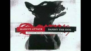Massive Attack Danny the Dog