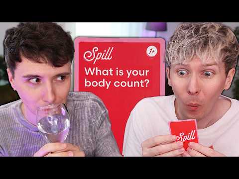 SIP or SPILL with Dan and Phil