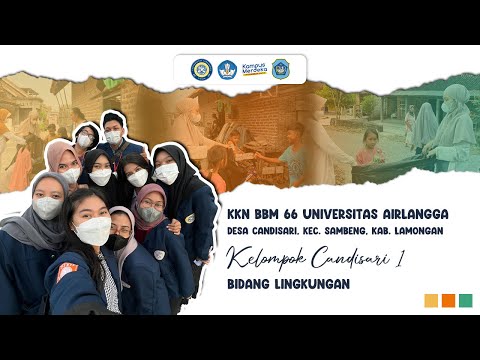 Jejak Langkah Program Kerja KKN-BBM 66 Desa Candisari - Episode 5 [Bidang Lingkungan]