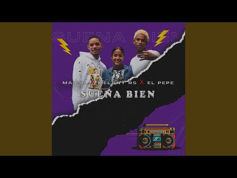 Suena Bien (feat. Melany RS, Maicol & El Pepe)