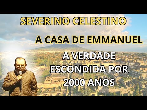 DESCOBERTA CHOCANTE EM POMPEIA CONFIRMA OBRA PSICOGRAFADA DE CHICO XAVIER! - COM SEVERINO CELESTINO.