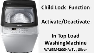 How to Activate/Deactivate Child Lock function in washing Machine I #SamsungWashingMachineChildLock