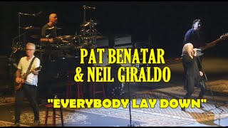 Pat Benatar &amp; Neil Giraldo: &quot;Everybody Lay Down&quot; Live 6/22/22 Nashville, IN