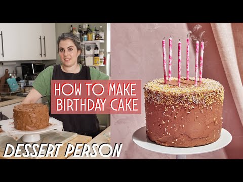 How To Make The Perfect BIRTHDAY CAKE | Dessert Person