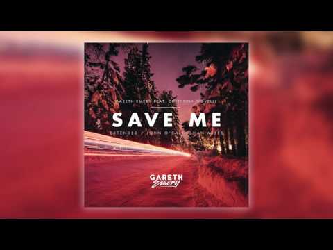 Gareth Emery feat. Christina Novelli - Save Me (John O'Callaghan Remix)