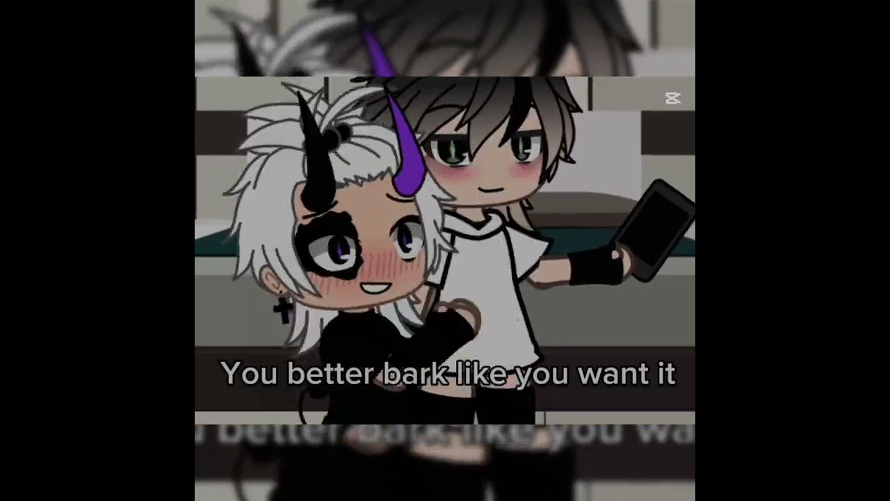 Bark like you want it 🗣️ #gacha#life