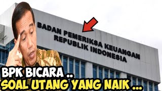 Download lagu NAH ~ BPK PERINGATKAN PEMERINTAHAN JOKOWI SOAL UTANG YANG NAIK TERUS mp3