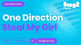 Steal My Girl (Piano Karaoke demo) One Direction