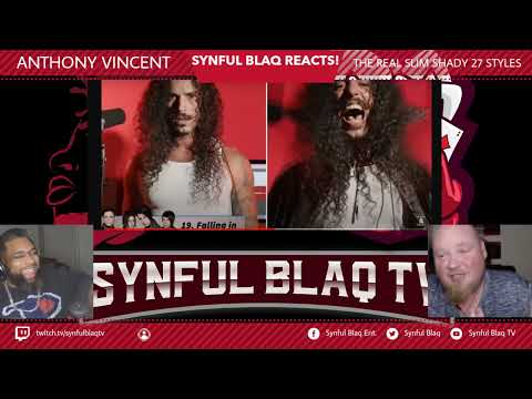 All of the Talent! Synful Blaq Reacts - Anthony Vincent - Real Slim Shady 27 Styles