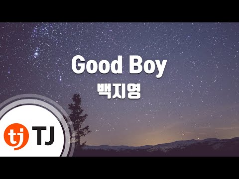 [TJ노래방] Good Boy - 백지영(Feat.용준형) (Good Boy - Baek Ji Young) / TJ Karaoke