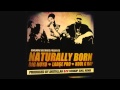 Big Noyd, Large Professor & Kool G Rap - Naturally Born (Cookin' Soul Remix)