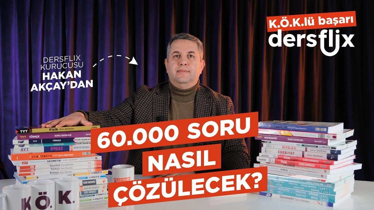 DersFlix'te 60 Bin Soru Nasıl Çözülür?