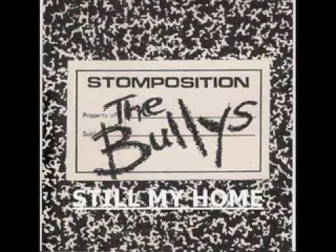 THE BULLYS - STILL MY HOME