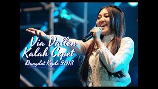 Via Vallen - Kalah Cepet (Dangdut Koplo 2019)