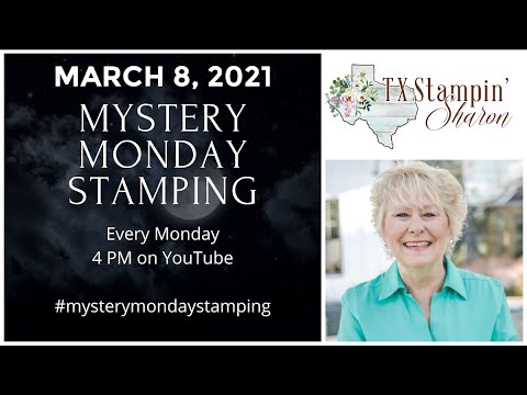 🔴Mystery Monday Stamping Mar 8th, 4:00 PM