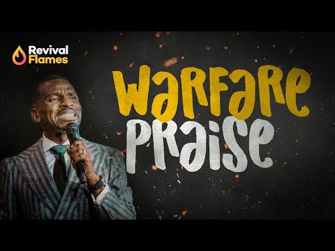 WARFARE PRAISE | ISAAC OYEDEPO