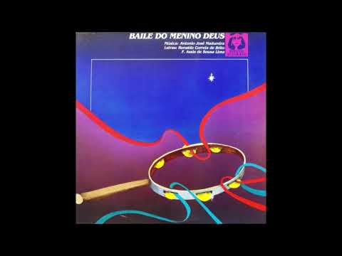 Antonio Madureira - Baile do Menino Deus (Álbum Completo)