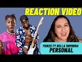 Just Vibes Reactions Fiokee Ft Bella Shmurda Personal