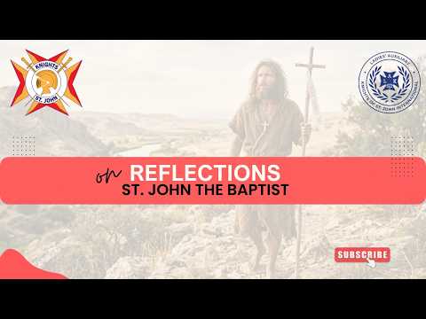 FEAST OF ST. JOHN THE BAPTIST 2026