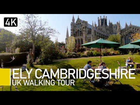 Ely Cathedral City Walking Tour - Cambridgeshire England