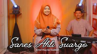 Download lagu Sanes Ahli Suargo - Arinil Haq Sal Sabilah | Ngabuburit Sholawatan 2026 mp3