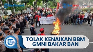 Aksi Demo Tolak Kenaikan BBM, Massa GMNI Bakar Ban di Kawasan Patung Kuda