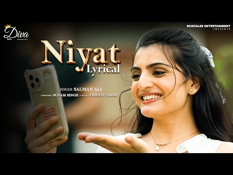Niyat | Lyrical Video | #Salman Ali | #Vikram Tiwari |#Swati Sharma |#Adarsh Raj |Romantic Sad Song