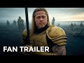 Troy 2 2025 First Trailer Brad Pitt