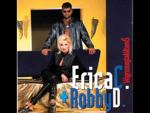 Erica C. + Robby D. - Ez  az érzés