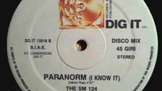 The SM 124 - Paranorm (I Know It)