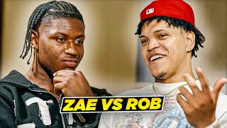 Rob vs Zae Face Off... 
