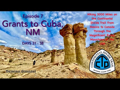 Hiking the Continental Divide Trail CDT Ep 7 Grants to Cuba, NM