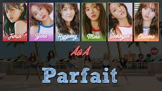 AOA - 파르페 (Parfait) [Han|Rom|Eng Color-Coded Lyrics]