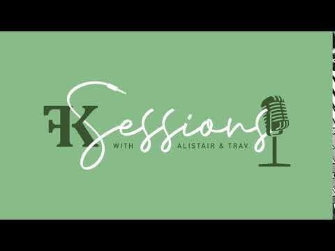FK Sessions Intro