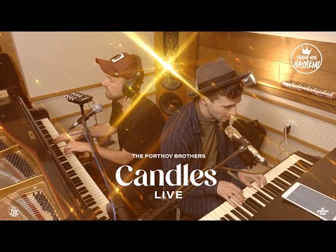 Candles (LIVE) - The Portnoy Brothers
