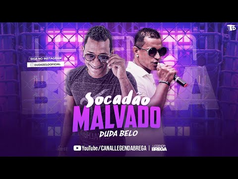 DUDA BELO - SOCADÃO MALVADO